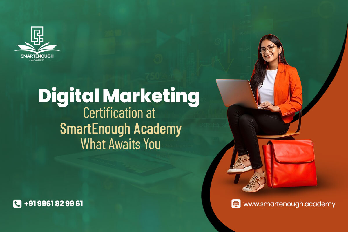Digital Marketing Course in Palakkad – SmartEnough Academy Training